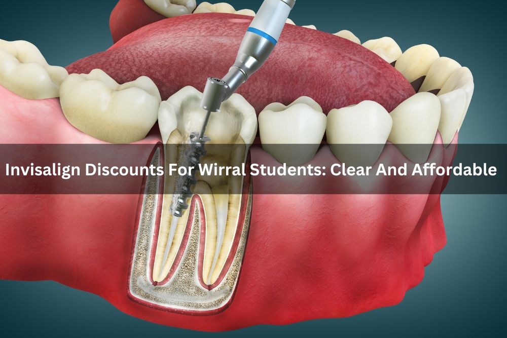 Invisalign Discounts For Wirral Students: Clear And Affordable